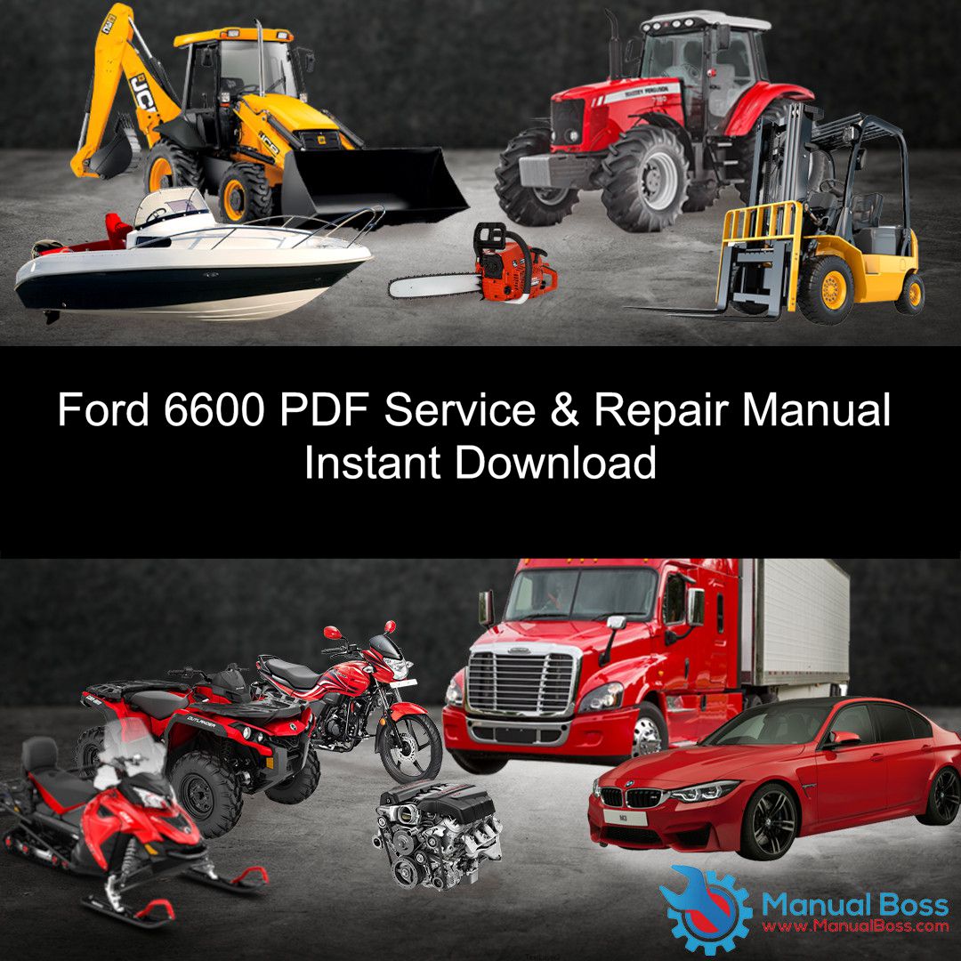 Ford 6600 PDF Service & Repair Manual Instant Download